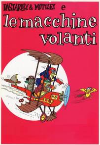 Dastardly e Muttley e le macchine volanti (1969)