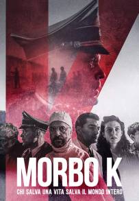 Morbo K – Chi salva una vita salva il mondo intero (2026)