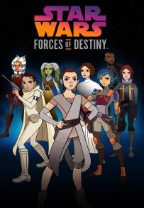 Star Wars: Forces of Destiny (2017)