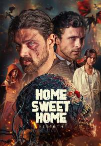 Home Sweet Home: La Rinascita (2025)