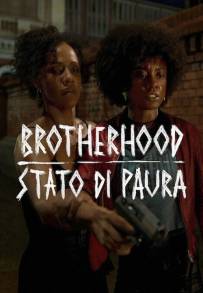 Brotherhood - Stato di paura (2026)
