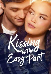 Kissing Is the Easy Part (2026)
