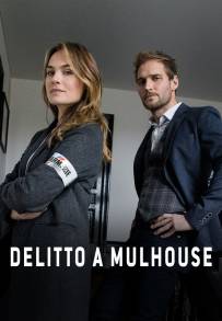 Delitto a Mulhouse (2021)