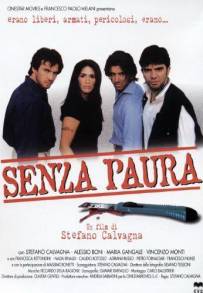 Senza Paura (2000)