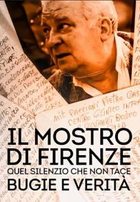 Il mostro di Firenze: Quel silenzio che non tace (2021)