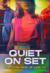 Quiet on Set: The Dark Side of Kids TV (2024)
