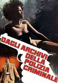 Dagli archivi della polizia criminale (1973)
