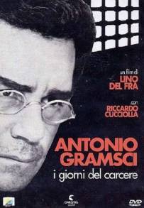 Antonio Gramsci - i giorni del carcere (1977)