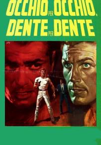 Occhio per occhio, dente per dente (1967)