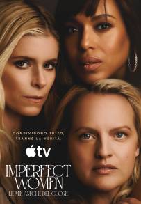Imperfect Women – Le mie amiche del cuore (2026)