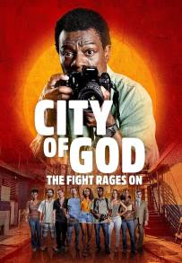 City of God: The Fight Rages On (2024)