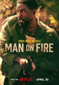Man on Fire - Sete di vendetta (2026)