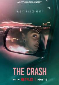 The Crash: Incidente o omicidio? (2026)