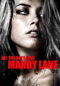 All the Boys Love Mandy Lane (2006)