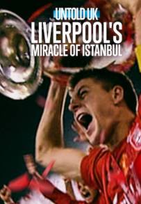 Untold UK - Il miracolo del Liverpool a Istanbul (2026)
