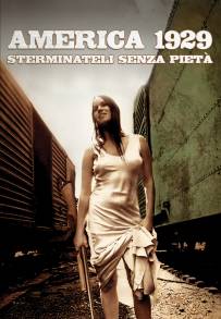 America 1929 - Sterminateli senza pietà (1972)