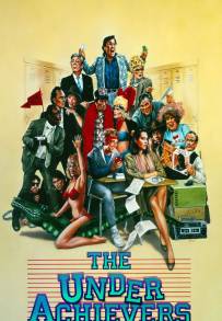 The Underachievers (1988)