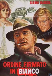 Ordine firmato in bianco (1974)