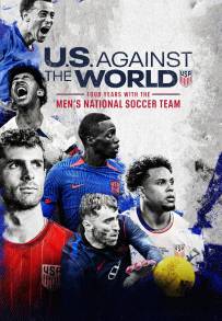 U.S. Against the World - Verso i Mondiali (2026)