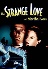 Lo strano amore di Marta Ivers (1946)