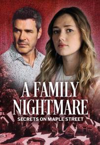 Incubo familiare: segreti a Maple Street (2024)