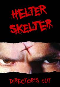 Helter Skelter (2004)