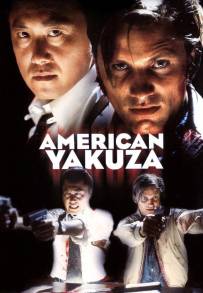 American Yakuza (1993)