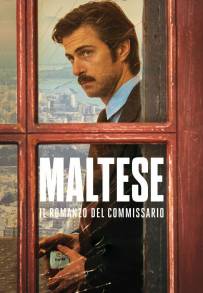 Maltese - Il Romanzo del Commissario streaming