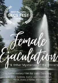 L'eiaculazione femminile e altri misteri dell'universo (2020)