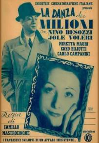 La danza dei milioni (1940)