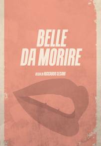 Belle da morire (1992)