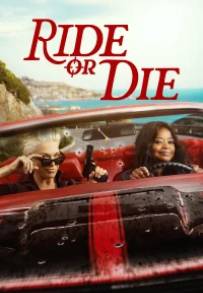 Ride or Die streaming