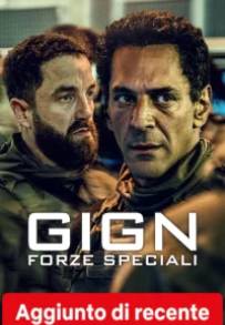 GIGN - Forze speciali streaming