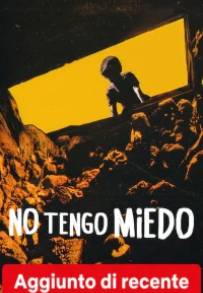 No tengo miedo streaming