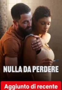 Nulla da perdere (2026)