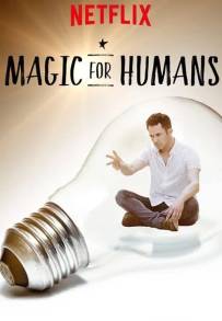 Magic for Humans streaming