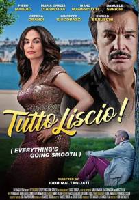 Tutto liscio (2019)