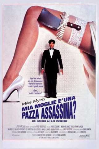 Mia moglie è una pazza assassina? [HD] (1993)