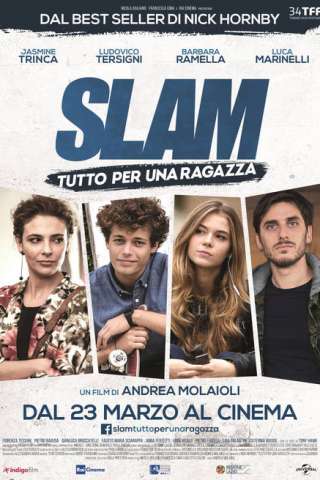Slam - Tutto per una ragazza [HD] (2016)