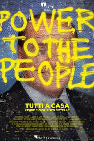 Tutti a casa – Inside Movimento 5 Stelle [HD] (2016)