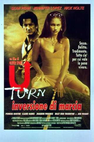 U-Turn - Inversione di marcia [HD] (1997)