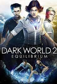 Dark World II: Equilibrium [HD] (2013)