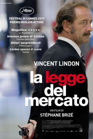 La legge del mercato [HD] (2015)