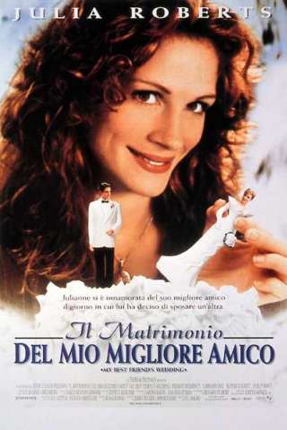 Il matrimonio del mio migliore amico [HD] (1997)