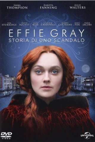 Effie Gray - Storia di uno scandalo [HD] (2014)
