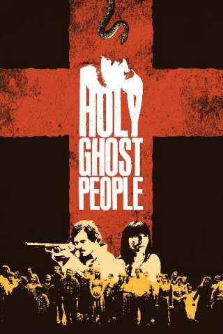 Holy Ghost People [HD] (2013)