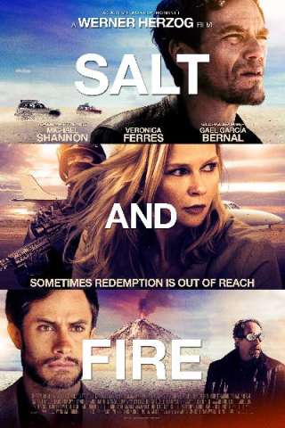 Salt and Fire [HD] (2016)