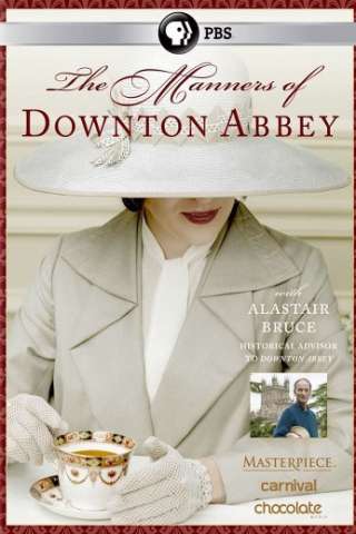 The Manners of Downton Abbey [HD] (2015)