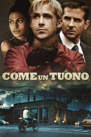 Come un tuono [HD] (2012)