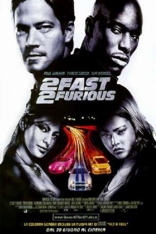2 Fast 2 Furious [HD] (2003)